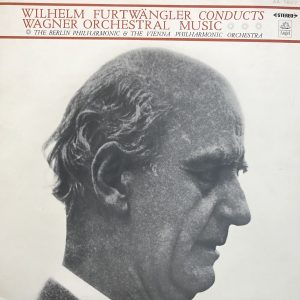 LP WILHELM FURYWANGLER CONDUCTS WAGNER ORCHESTRAL MUSIC