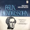 LP MENDELSSOHN - SYMPHONY NO.3 IN LA MINOR, OP. 56 "SCOTTISH"  Nhạc trưởng MAKXIM SHOSTAKOVICH