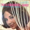 ĐĨA THAN - THIS IS CONTINENTAL TANGO - THE CONTINENTAL TANGO ORCHESTRA
