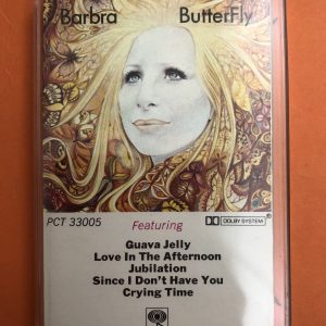 BĂNG CASSETTE - BARBATA STREISAND - BUTTERFLY