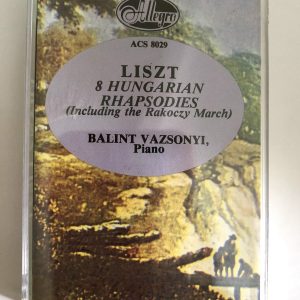 BĂNG CASSETTE - LISZT - 8 HUNGARIAN RHAPSODIES