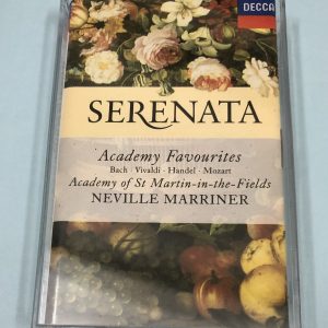 BĂNG CASSETTE - SERENATA ACADEMY FAVOURITES - MOZART, VIVALDI, BACH & HANDEL Nhạc trưởng NEVILLE MARINER