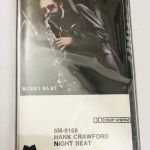 BĂNG CASSETTE - HANK CRAWFORD - NIGHT BEAT Jazz