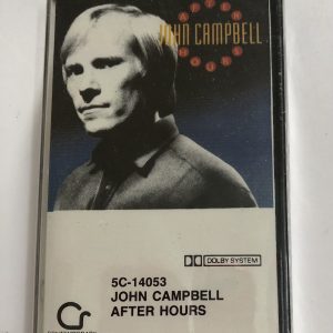 BĂNG CASSETTE - JOHN CAMPBELL - AFTER HOURS