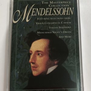 BĂNG CASSETTE - MENDELSSOHN - THE MASTERPIECE COLLECTION Băng Mỹ