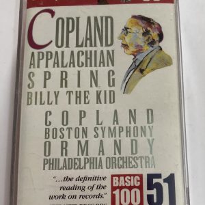 BĂNG CASSETTE - COPLAND - APPALACHIAN, SPRING BILLY THE KID Nhạc trưởng Copland và dàn nhạc Boston