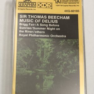 BĂNG CASSETTE - SIR THOMAS BEECHAM MUSIC OF DELIUS Brigg Fair, A Song Before Sunrise,..