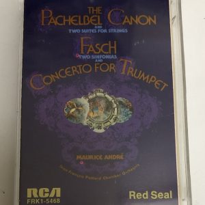 BĂNG CASSETTE - PACHELBEL - CANON IN D & FASCH - CONCERTO IN D FOR TRUMPET AND 2 OBOES Nhạc trưởng JEAN FRANCOIS PALLARD Trumpet MAURICE ANDRE
