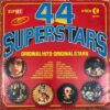 ĐĨA THAN - 44 SUPER STARS - ORIGINAL HITS - ORIGINAL STARS Rock, Pop & Country Made in England