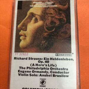 BĂNG CASSETTE - RICHARD STRAUSS - EIN HELDENLEBEN OP.40 Violin ANSHEL BRUSILOW Nhạc trưởng EUGENE ORMANDY Dàn nhạc giao hưởng Philadelphia