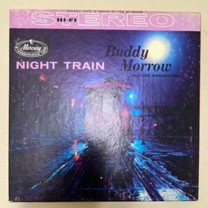 BĂNG CỐI GỐC - BUDDY MORROW AND HIS ORCHESTRA - NIGHT TRAIN Jazz