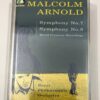 BĂNG CASSETTE - MALCOLM ARNOLD - SYMPHONY NO.7 & SYMPHONY NO.8 Nhạc trưởng VERNON HANDLEY Dàn nhạc giao hưởng Hoàng gia London Made in England