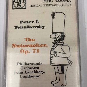 BĂNG CASSETTE - TCHAIKOVSKY - THE NUTCRACKER OP.71 Nhạc trưởng JOHN LANCHBERY Dàn nhạc Phiharmonia Băng Mỹ, MHC 1982 Băng Chrom