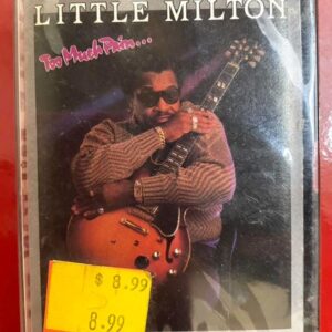 BĂNG CASSETTE - LITTLE MILTON - TOO MUCH PAIN