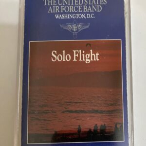 BĂNG CASSETTE - SOLO FLIGHT The United States Air Force Band, Washington, D.C.
