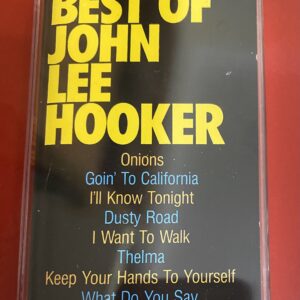 BĂNG CASSETTE - Best of John Lee Hooker